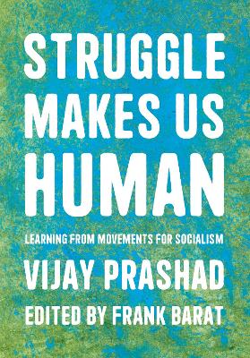 Book cover for Struggle Is What Makes Us Human