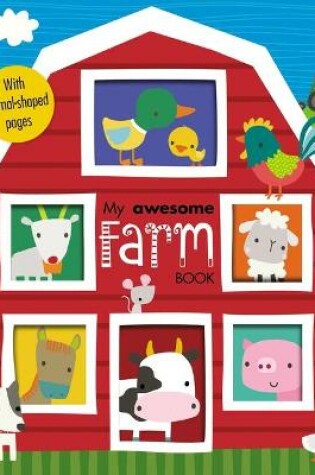 Cover of My Awesome Farm Book
