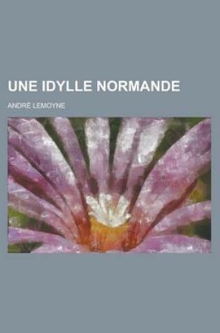 Cover of Une Idylle Normande