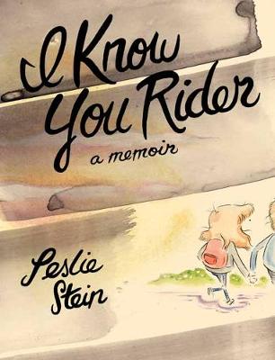 Book cover for I Know You Rider