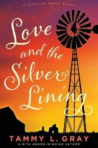 Cover of Love and the Silver Lining