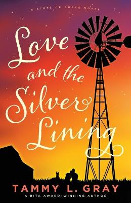 Book cover for Love and the Silver Lining