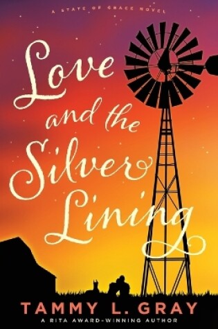 Cover of Love and the Silver Lining