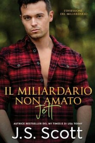 Cover of Il Miliardario Non Amato Jett