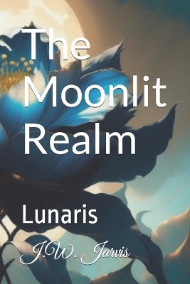 Book cover for The Moonlit Realm