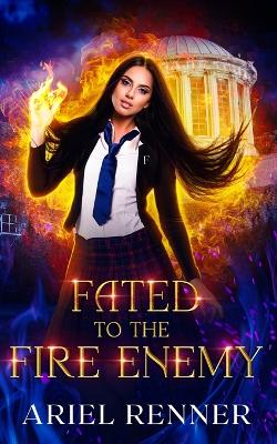 Cover of Fated to the Fire Enemy