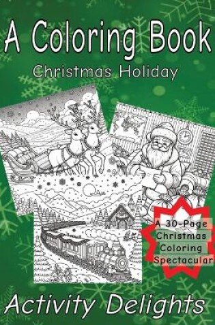 Cover of A Coloring Book Christmas Holiday