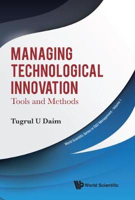 Book cover for Managing Technological Innovation: Tools And Methods