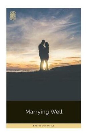 Cover of Marrying Well