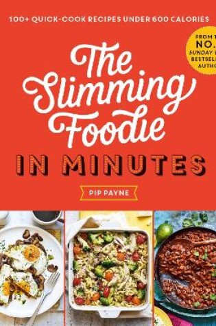 Cover of The Slimming Foodie in Minutes