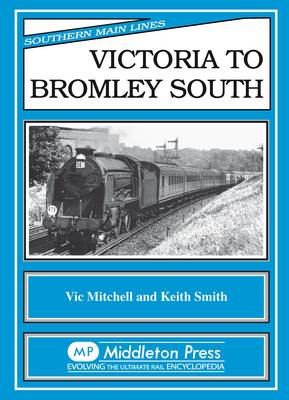 Cover of Victoria to Bromley South