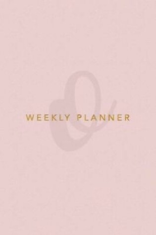 Cover of O Weekly Planner