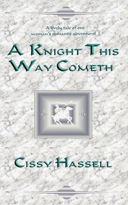 Book cover for A Knight This Way Cometh