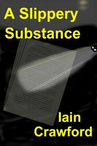 Cover of A Slippery Substance