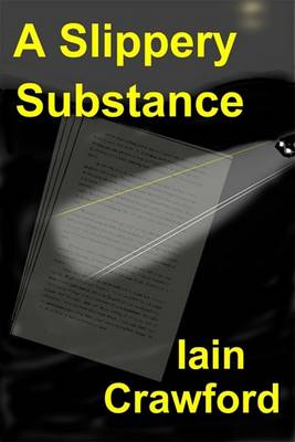 Book cover for A Slippery Substance