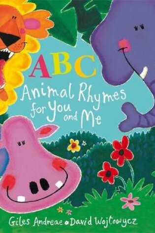 Cover of ABC Animal Rhymes for You and Me Board Book