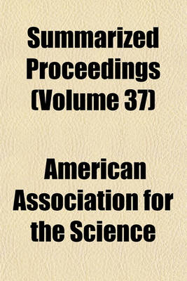 Book cover for Summarized Proceedings (Volume 37)