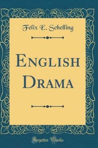 Cover of English Drama (Classic Reprint)