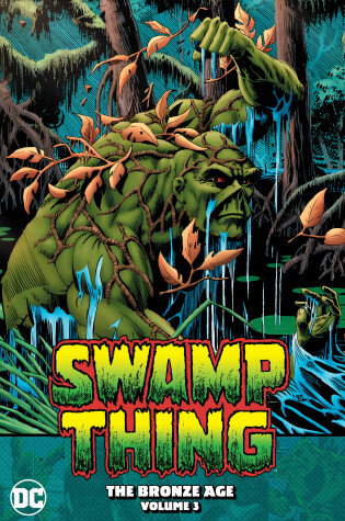 Cover of Swamp Thing: The Bronze Age Volume 3