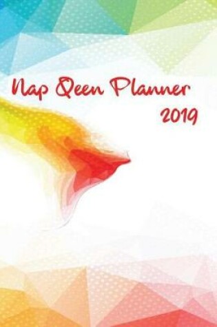 Cover of Nap Qeen Planner 2019