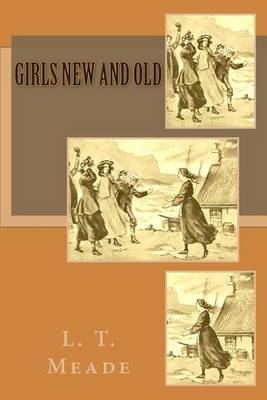 Book cover for Girls New and Old