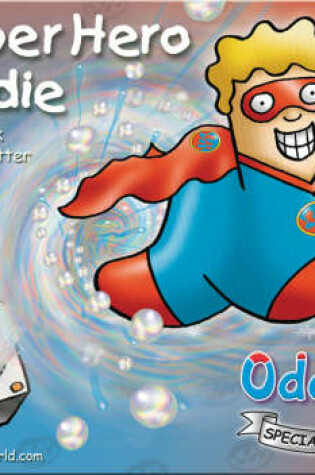 Cover of Super Hero Oddie