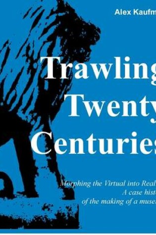 Cover of Trawling Twenty Centuries