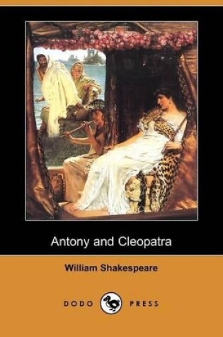 Cover of Antony and Cleopatra (Dodo Press)