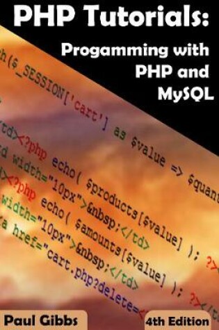 Cover of PHP Tutorials: Programming with PHP and MySQL