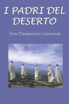 Book cover for I Padri del Deserto