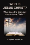 Book cover for Who Is Jesus Christ?