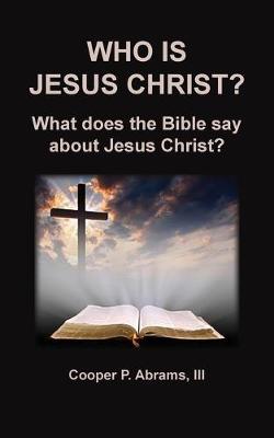 Cover of Who Is Jesus Christ?