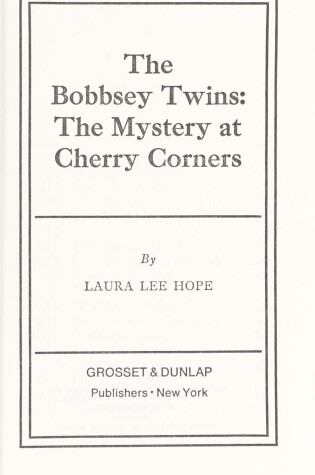 Cover of Bobbsey Twins 00: Mystery at Cherry Corner
