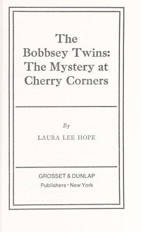 Book cover for Bobbsey Twins 00: Mystery at Cherry Corner