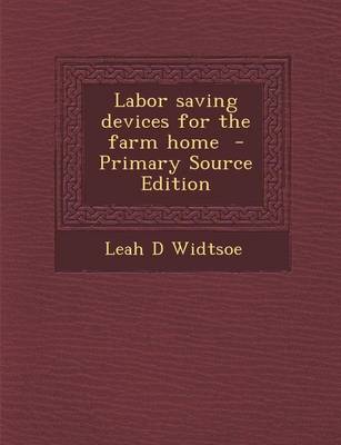 Book cover for Labor Saving Devices for the Farm Home