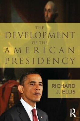 Cover of Development of the American Presidency