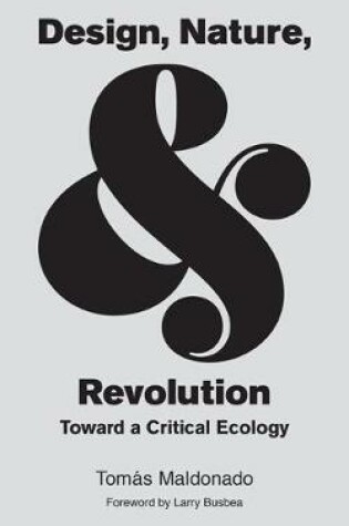 Cover of Design, Nature, and Revolution