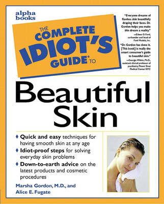 Book cover for Complete Idiot's Guide to Beautiful Skin