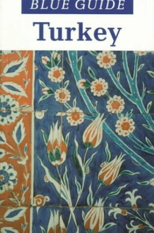 Cover of Blue Guide to Turkey