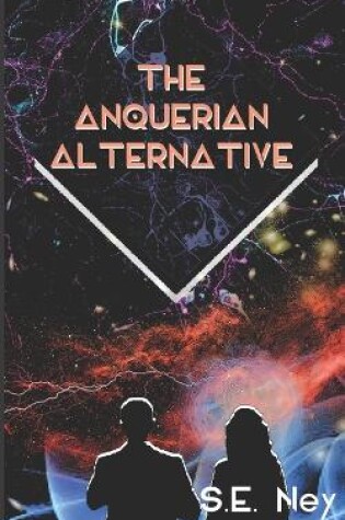 Cover of The Anquerian Alternative