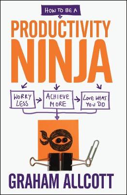 Book cover for How to be a Productivity Ninja