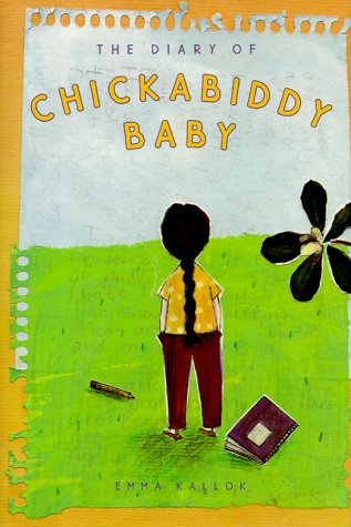 Cover of The Diary of Chickabiddy Baby