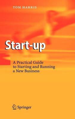 Book cover for Start-Up: A Practical Guide to Starting and Running a New Business