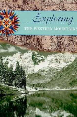 Cover of Exploring the Western Mountains