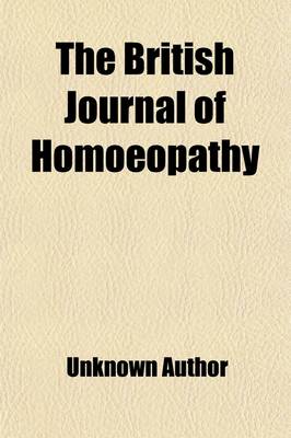 Book cover for The British Journal of Homoeopathy (Volume 18)