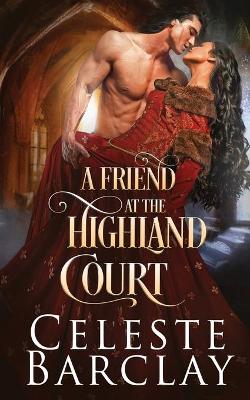 Book cover for A Friend at the Highland Court