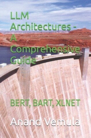 Cover of LLM Architectures - A Comprehensive Guide