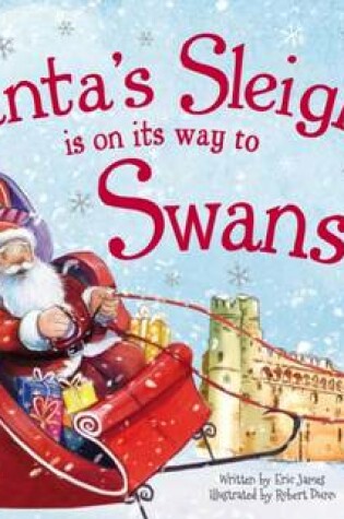 Cover of Santa's Sleigh is on its Way to Swansea