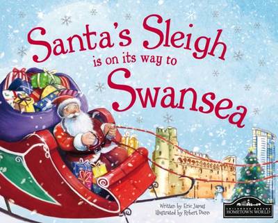 Book cover for Santa's Sleigh is on its Way to Swansea