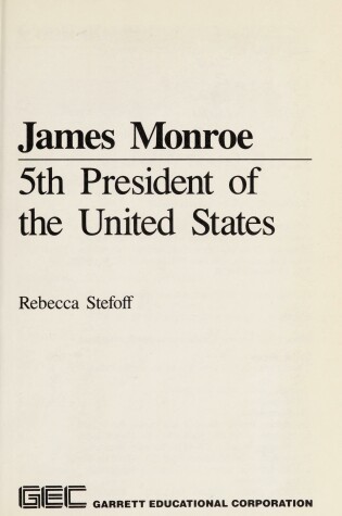 Cover of James Monroe, 5th President of the United States